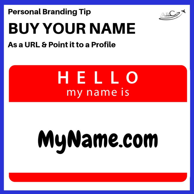 Aviation Personal Branding Tip – Buy Your Name as a URL