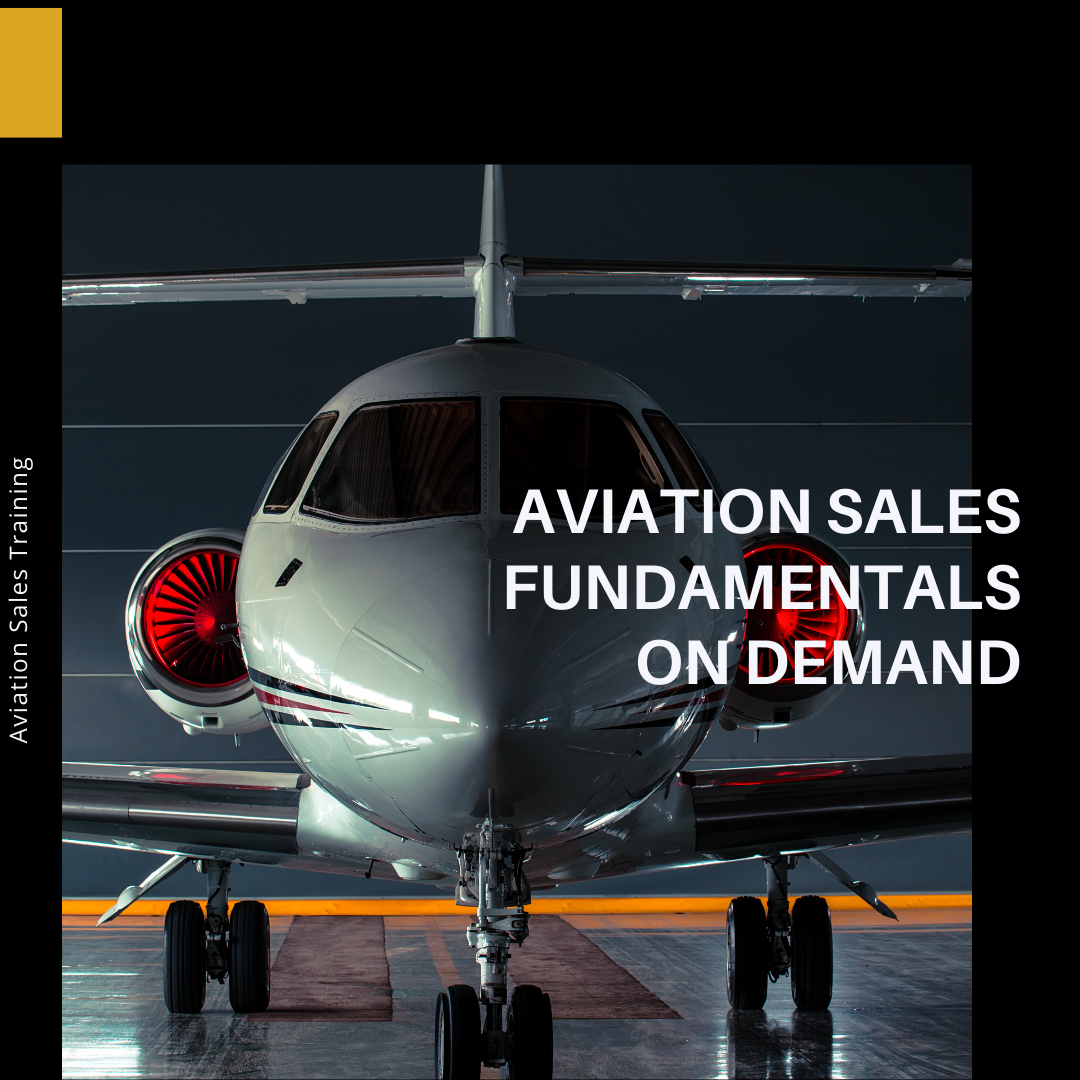 Aviation Sales Fundamentals On-Demand